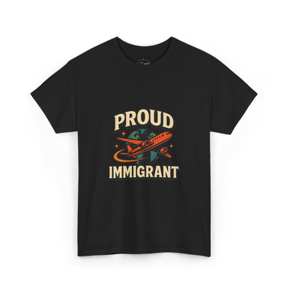 Camiseta unisex - Proud Immigrant
